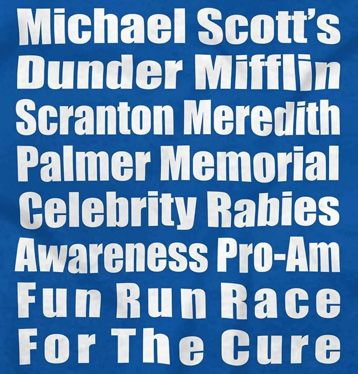 Michael Scott Brands Dunder Run Race Cure Funny  T Shirt Tee